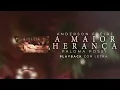 Anderson Freire e Paloma Possi - A Maior Herança (Playback com Letra Oficial MK Music)