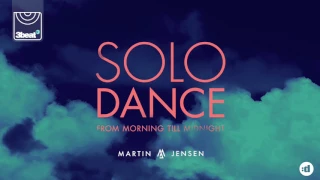 martin jensen solo dance club mix 