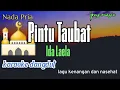 Download Lagu KARAOKE DANGDUT - PINTU TAUBAT - IDA LAELA - NADA PRIA