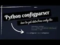 Python configparser - How to get data from config file