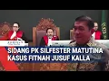Download Lagu Sidang PK Silfester Matutina Kasus Fitnah Jusuf Kalla