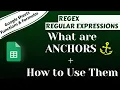 Google Sheets REGEX Regular Expressions What are Anchors