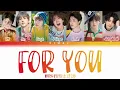 Download Lagu [BTS] 'For You' Color Coded Lyrics Kan/Rom/Eng