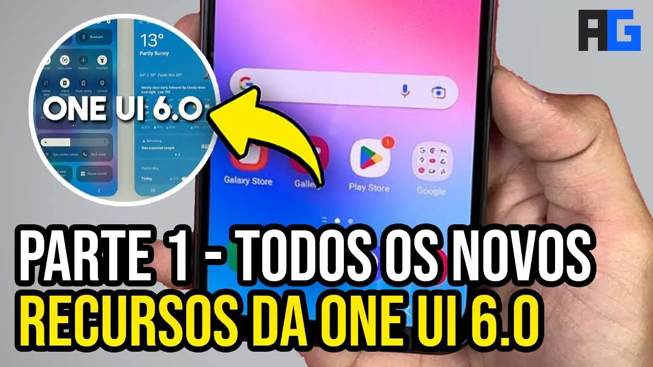 PARTE 1 - TODOS OS NOVOS RECURSOS DA ONE UI 6.0 + ANDROID 14