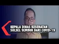 Download Lagu Kepala Dinas Kesehatan Sulsel Sembuh Dari Covid 19
