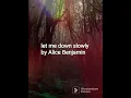 Download Lagu Alice Benjamin,let me down slowly