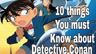 10 things you must know about detective conan facts about detective conan in hindi anime town