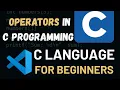 Operators in C Programming Arithmetic Operators Explained Tutorial 7