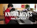 Knight Moves - Chilly Gonzales