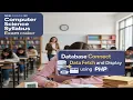 NEB Grade 12 Computer Science PART 6 PHP MySQL Fetch Data Display in Table Exam Preparation