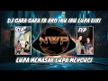 Download Lagu DJ GARA GARA FB PRO IBU IBU LUPA DIRI - LUPA MEMASAK LUPA MENCUCI VIRAL TIK TOK FULL BASS