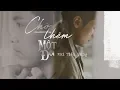 Download Lagu CHỜ THÊM MỘT ĐỜI - MAI TIẾN DŨNG OFFICIAL [ MV 4K ]