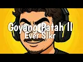 Lagu GOYANG PATAH 2 - EVER SLKR 