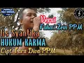 Download Lagu Hukum Karma (Iis Syantika) versi lanang Voc. Fahmi Zein | BOCAH PROXENYOL | PUTRA PA'I MUDA