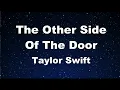 Download Lagu Karaoke♬ The Other Side Of The Door - Taylor Swift 【No Guide Melody】 Instrumental, Lyric, BGM