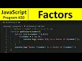 JavaScript Program 20 - Find Factors of a Number in JavaScript