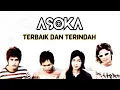 Download Lagu ASOKA - Terbaik dan Terindah | Peterpan | NOAH #single #laguhits