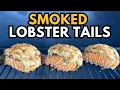 Smoked Lobster Tails on the Pellet Grill - with SMOKED Compound Butter