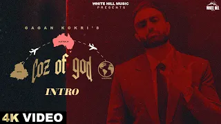 INTRO : COZ OF GOD (Full Album) | Gagan Kokri