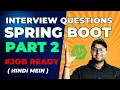 Spring Boot Interview Questions Part 2