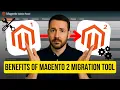 Migrating to Magento 2 Watch This BEFORE You Regret It