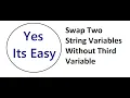 How to swap content of two string variables without third variable Code Example