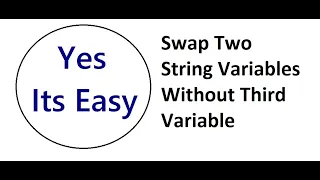 How to swap content of two string variables without third variable Code Example
