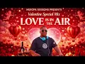 Ceega - 2026 Valentine's Mix🔥♥️🫶 LIVE