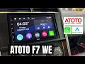 ATOTO F7 WE FULL In Depth Review and INSTALL APPLE CARPLAY ANDROID AUTO Universal Car Stereo