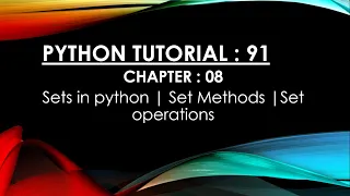 Python Tutorial 91 Sets in Python Set Methods Set Operations