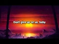 Don't Give Up On Us Lyrics (David Soul)