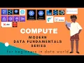 Modern Data Fundamentals Lecture 03 Compute Options for data processing