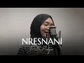 Lagu Nresnani - LAVORA Ft. Damara De || Cover by Putri Fedya