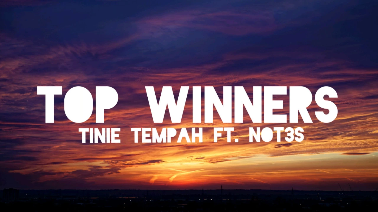 Tinie Tempah - Top Winners ft. Not3s (officiallyrics)