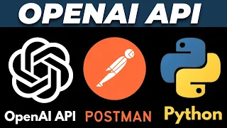 How to Use OpenAI API with Python Flask REST Endpoint and Postman Tutorial
