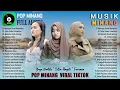 Lagu Lagu Pop Minang Merdu Full Album Terbaru 2023 - Lagu Minang Terbaik Saat Ini Paling Enak Didengar
