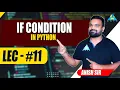 IF condition in Python Anish Sir