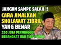 Download Lagu Jangan Salah Lagi‼️Inilah Cara Mengamalkan Solawat Jibril Yang Benar bikin Dikejar Rejeki Dan Uang