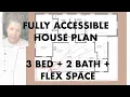 3 Bedroom Accessible House Plan Tour Universal Design Forever Home