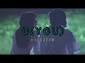 U(You) - KIDO3008 ( THAISUB )