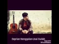 Seprian Nenggalan-Usai Sudah