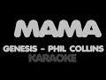 Download Lagu Genesis - Mama. Karaoke.