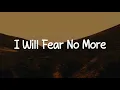 Download Lagu The Afters - I Will Fear No More  (Lyrics) | Mix Worship Playlist