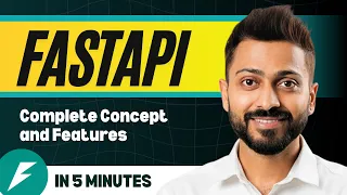 FastAPI Explained in 5 Minutes | Concepts & Features