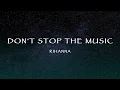 Download Lagu Rihanna - Don't Stop The Music (Lyrics)