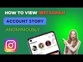 How To View Instagram Story Anonymously View Someone s IG Story Without Them Seeing