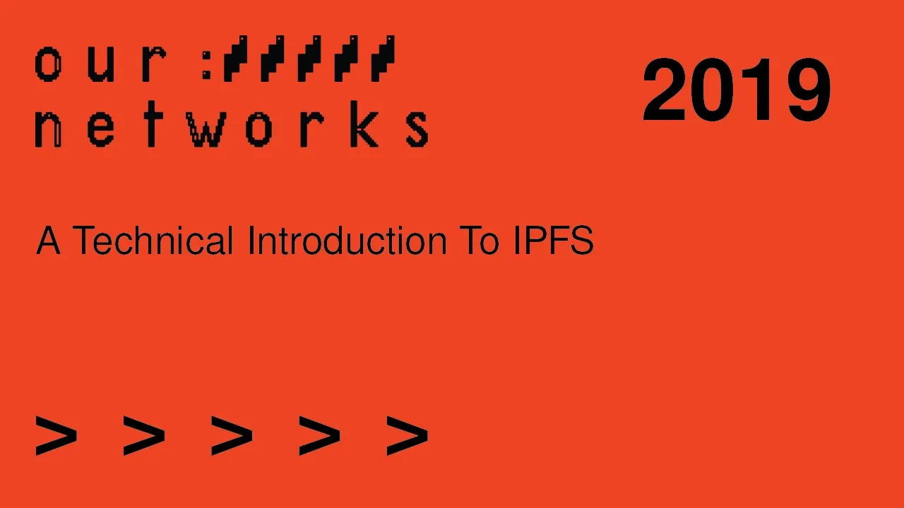 A Technical Introduction To IPFS