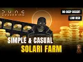 Download Lagu Easy Solari Farm – No Exchange, No Deep Desert (Dune Awakening)