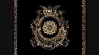 dewa 19 aku milikmu hq 