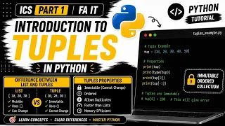 Introduction to Tuples in Python List vs Tuple Tuple Properties ICS Part 1 FA IT